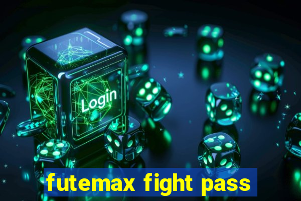 futemax fight pass